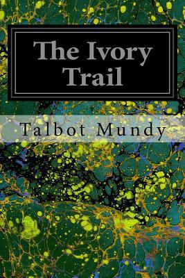 The Ivory Trail 1546481990 Book Cover