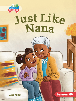 Just Like Nana B0FCDQ431V Book Cover