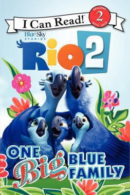 Rio 2: One Big Blue Family 0062284983 Book Cover