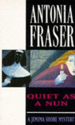 Quiet As A Nun 0749308559 Book Cover