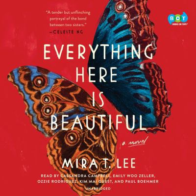 Everything Here Is Beautiful 0525497463 Book Cover