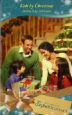 Kids by Christmas (Silhouette Superromance) 0263858111 Book Cover