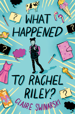 What Happened to Rachel Riley? 0063213095 Book Cover