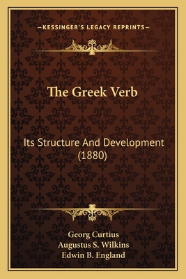 The Greek Verb: Its Structure And Development (... 1165134489 Book Cover