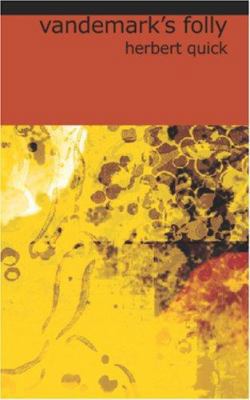 Vandemark's Folly 1426458835 Book Cover