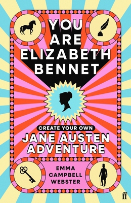 You Are Elizabeth Bennet: Create Your Own Jane ... B0FSJ2VJDZ Book Cover