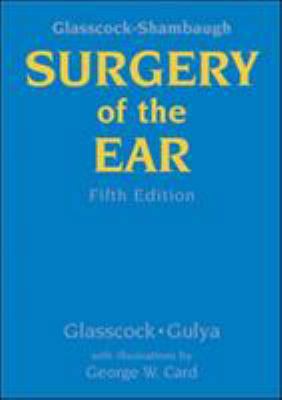 Glasscock-Shambaugh Surgery of the Ear (Book ) ... 1550091514 Book Cover