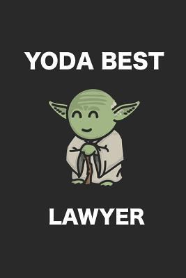 Yoda Best Lawyer: 6x9 Notebook, Ruled, Funny La... 1798094029 Book Cover