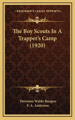 The Boy Scouts In A Trapper's Camp (1920) 1167298187 Book Cover