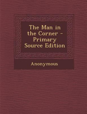 The Man in the Corner 1289448744 Book Cover