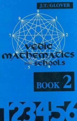 Vedic Mathematics for Schools: Book 2 (Bk.2) 8120816706 Book Cover