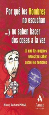 Por qué los hombres no escuchan y no saben hace... [Spanish] 8497351525 Book Cover