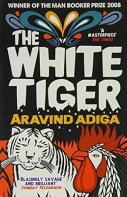 The White Tiger 8172238479 Book Cover