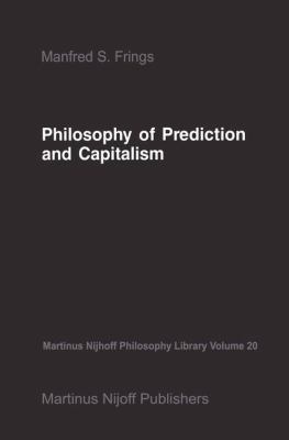 Philosophy of Prediction and Capitalism 9024735424 Book Cover