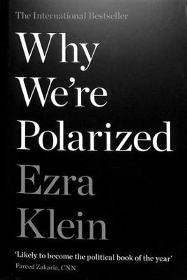 Why We're Polarised 1788166787 Book Cover