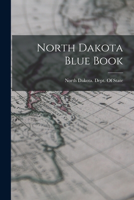 North Dakota Blue Book 1016583060 Book Cover