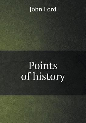 Points of history 5519009090 Book Cover