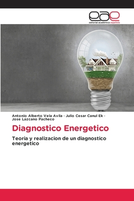 Diagnostico Energetico [Spanish] 620211469X Book Cover