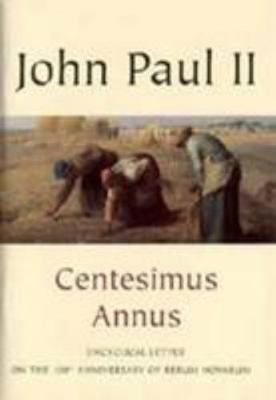 100th Anniversary of Rerum Novarum: Centesimus ... 0851838359 Book Cover