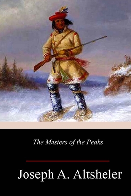 The Masters of the Peaks 1986500152 Book Cover