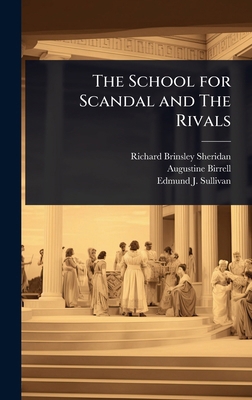 The School for Scandal and The Rivals 1024067564 Book Cover