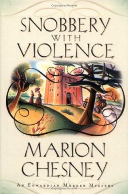 Snobbery with Violence: A Mystery 031230451X Book Cover