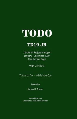 Td19 Jr: A Personal Productiviy Tool 1790115132 Book Cover