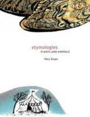 Paperback Illustrated Etymologies: Plants and Animals Book