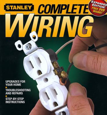 Stanley Complete Wiring [With DVD] 0696237105 Book Cover