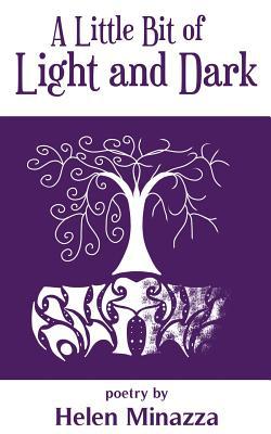 A Little Bit of Light and Dark 1519564988 Book Cover