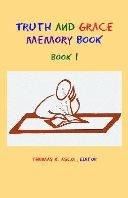 Truth and Grace Memory Book: Book 1 0970524803 Book Cover