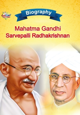 Biography of Mahatma Gandhi and Sarvapalli Radh... 9355139926 Book Cover