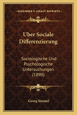 Uber Sociale Differenzierung: Sociologische Und... [German] 1167508513 Book Cover