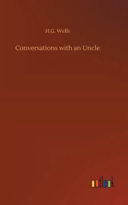 Conversations with an Uncle 3732650065 Book Cover