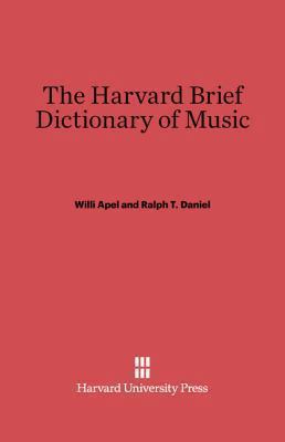 The Harvard Brief Dictionary of Music 0674729412 Book Cover