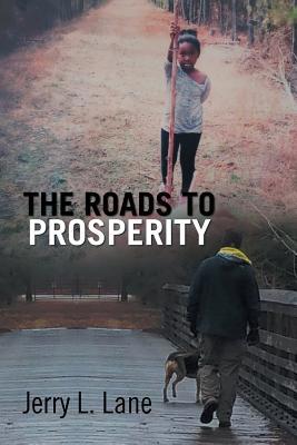 The Road to Prosperity 1796018503 Book Cover