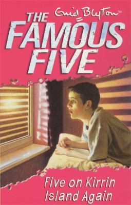 Famous Five 6: Five on Kirrin Island Again 0340796200 Book Cover