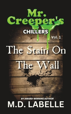 The Stain On The Wall B0C91MS4YZ Book Cover