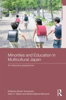Minorities and Education in Multicultural Japan... 0415559383 Book Cover