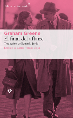 El Final del Affaire [Spanish] 8417007806 Book Cover