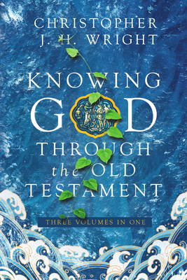 Knowing God Through the Old Testament: Three Vo... 1514012065 Book Cover