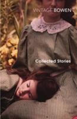 Collected Stories of Elizabeth Bowen 0099287730 Book Cover