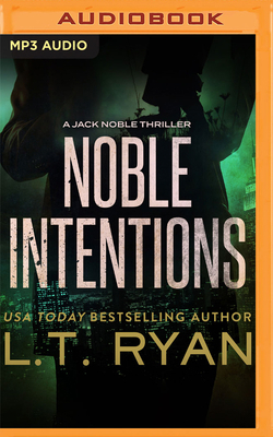 Noble Intentions: Season One 1522604170 Book Cover