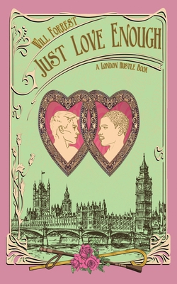 Just Love Enough 1990115896 Book Cover