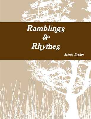 Ramblings & Rhymes 1447762479 Book Cover