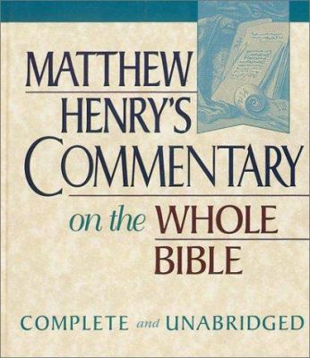 Matthew Henry's Commentary on the Whole Bible: ... 094357532X Book Cover