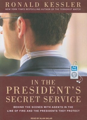 In the President's Secret Service: Behind the S... 1400163129 Book Cover