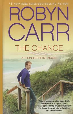 The Chance [Large Print] 1410466787 Book Cover