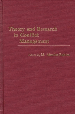 Theory and Research in Conflict Management 0275931730 Book Cover
