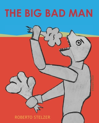 The Big Bad Man B0DF7VDM5G Book Cover